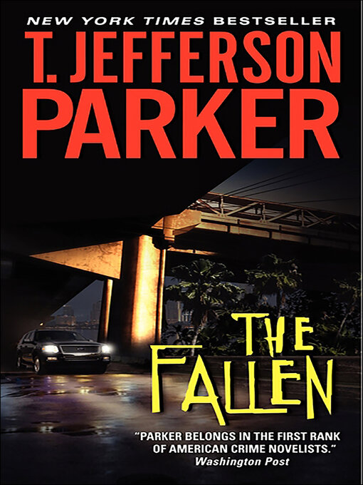 Title details for The Fallen by T. Jefferson Parker - Wait list